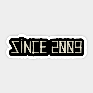 Since 2009 Sticker